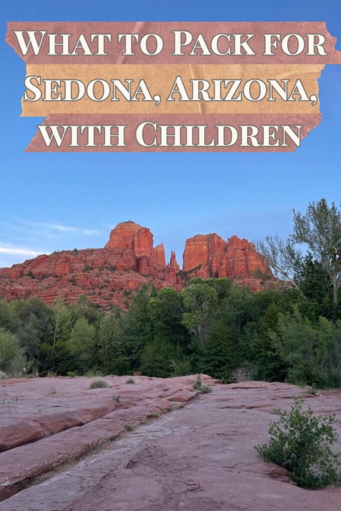 What to Pack for Sedona, Arizona With Children 